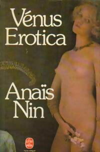 Vénus Erotica - Anaïs Nin - Livre
