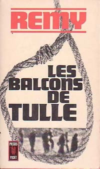 Les balcons de Tulle - Rémy - Livre