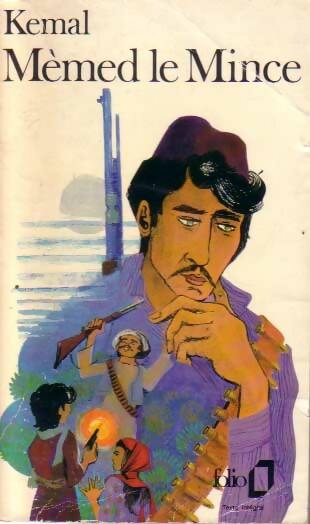 Mèmed le Mince - Yachar Kemal - Livre