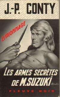 Les armes secrètes de Mr Suzuki - Jean-Pierre Conty - Livre