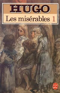 Les misérables Tome I - Victor Hugo - Livre