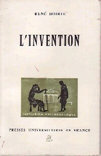 L'invention - René Boirel - Livre