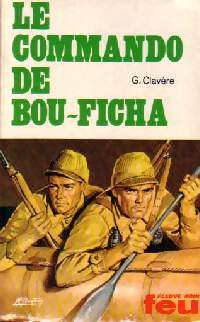 Le commando de Bou-Ficha - Georges Clavère - Livre