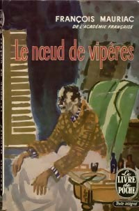 Le noeud de vipères - François Mauriac - Livre