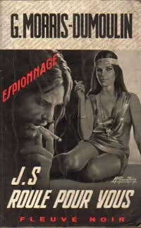J.S. Roule pour vous - Gilles Morris-Dumoulin - Livre