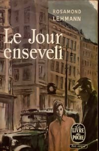 Le jour enseveli - Rosamond Lehmann - Livre