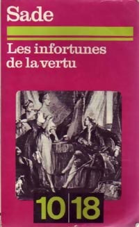 Les infortunes de la vertu - D.A.F. Marquis De Sade - Livre