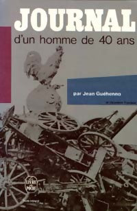 Journal d'un homme de 40 ans - Jean Guéhenno - Livre