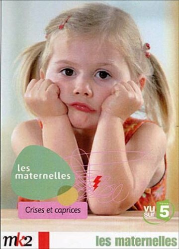 Les Maternelles, vol.7 : Crises et caprices - Inconnu - DVD