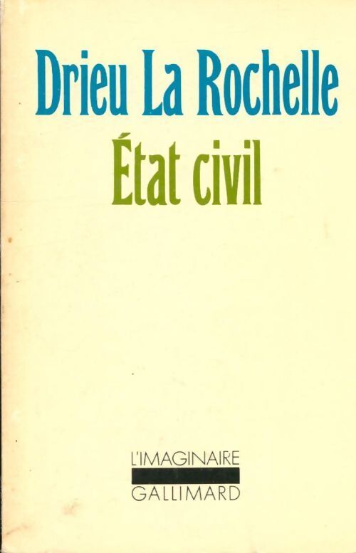 Etat-civil - la Rochelle Pierre Drieu - Livre