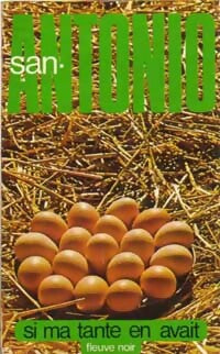 Si ma tante en avait - San-Antonio - Livre