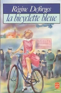 La bicyclette bleue - Régine Deforges - Livre