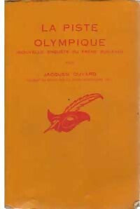La piste olympique - Jacques Ouvard - Livre