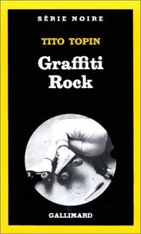 Graffiti rock - Tito Topin - Livre