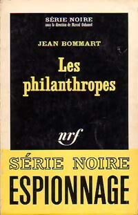 Les philanthropes - Jean Bommart - Livre