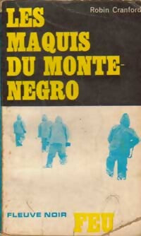 Les maquis du Montenegro - Robin Cranford - Livre