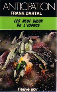Les neuf dieux de l'espace - Frank Dartal - Livre