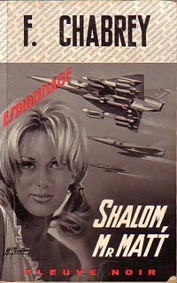 Shalom, Mr Matt - François Chabrey - Livre