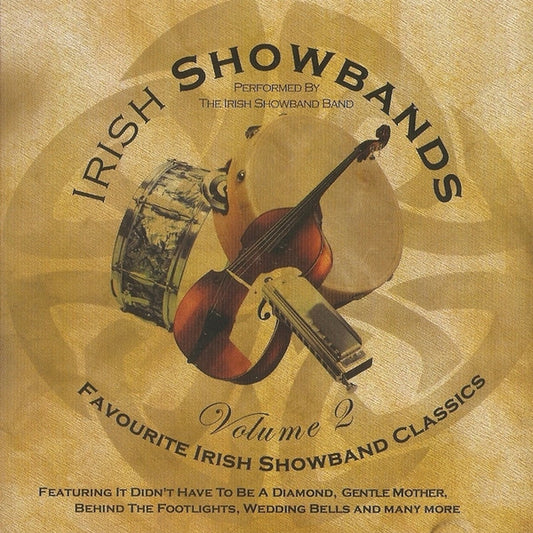 Irish Showbands Volume 2 - The Irish Showband - CD