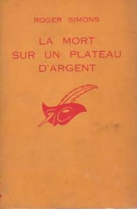 La mort sur un plateau d'argent - Roger Simons - Livre
