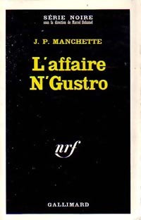 L'affaire N'Gustro - Jean-Patrick Manchette - Livre