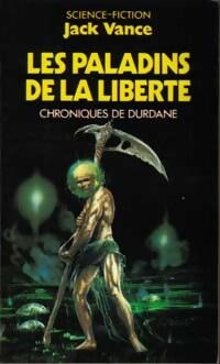 Chroniques de Durdane Tome II : Les paladins de la liberté - Jack Vance - Livre