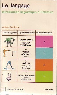 Le langage. Introduction linguistique à l'histoire - Joseph Vendryes - Livre