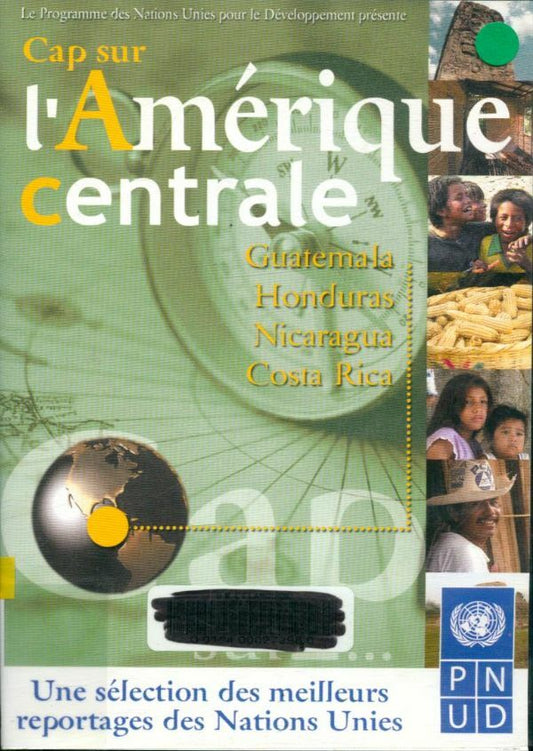 Cap sur l'Amérique Centrale - Gilles Reboux, Josy Dubié, Félix Zurita - DVD