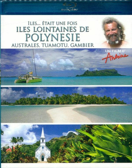 Antoine-Iles. Était Une Fois-Îles lointaines de Polynésie, Australes, Tuamotu, Gambier (Combo Blu-Ray + DVD) - Antoine (2) - DVD