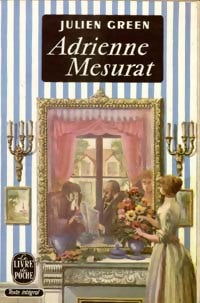 Adrienne Mesurat - Julien Green - Livre