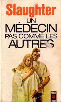 Un médecin pas comme les autres - Frank Gill Slaughter - Livre