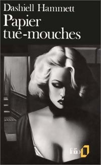 Papier tue-mouches - Dashiell Hammett - Livre