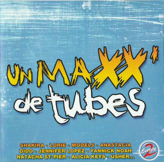Various - Un Maxx' De Tubes - Various Artist - CD