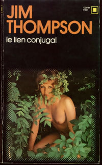 Le lien conjugal - Jim Thompson - Livre