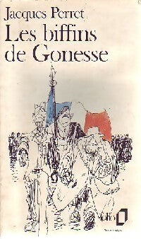Les biffins de Gonesse - Jacques Perret - Livre