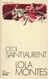 Lola Montès - Cécil Saint-Laurent - Livre
