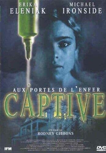 Aux Portes de l'enfer. Captive - Rodney Gibbons - DVD