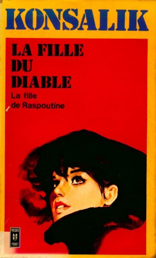 La fille du diable - Heinz G. Konsalik - Livre