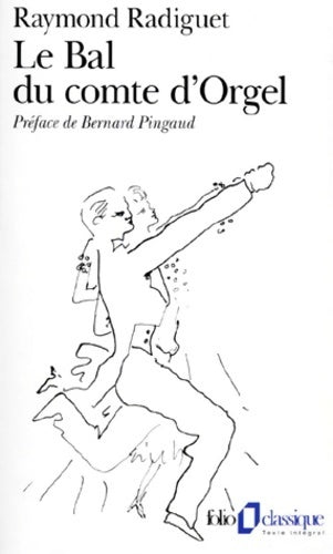 Le bal du comte d'Orgel - Raymond Radiguet - Livre