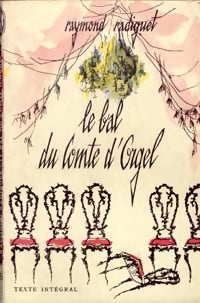 Le bal du comte d'Orgel - Raymond Radiguet - Livre