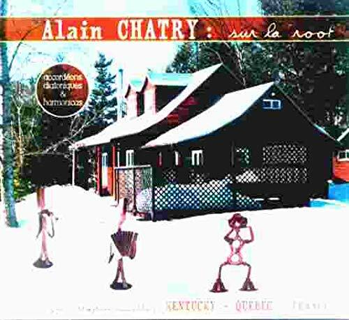 Alain Chatry - Sur La Root - Alain Chatry - CD