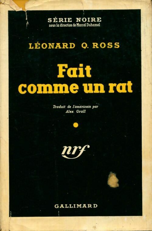 Fait comme un rat - Leonard Q. Ross - Livre