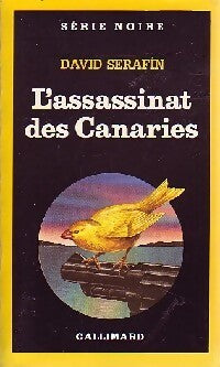 L'assassinat des Canaries - David Serafin - Livre