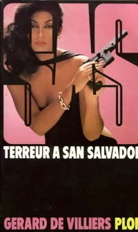 Terreur à San Salvador - Gérard De Villiers - Livre