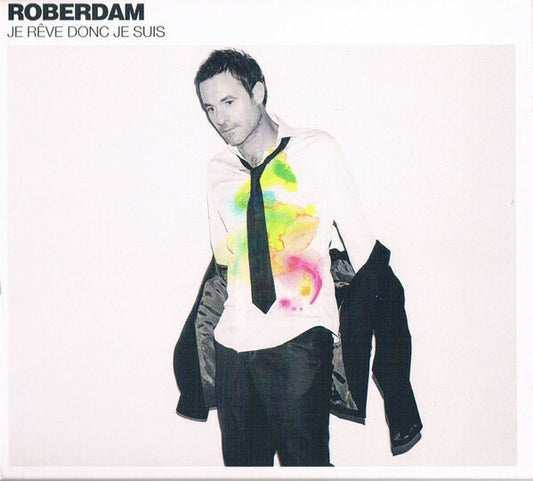 Roberdam - Je Rêve Donc Je Suis - Roberdam - CD