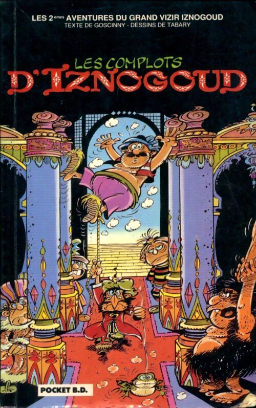 Iznogoud Tome II : Les complots d'Iznogoud - Tabary - Livre