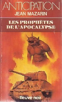 Les prophètes de l'apocalypse - Jean Mazarin - Livre