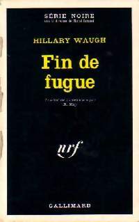 Fin de fugue - Hilary Waugh - Livre