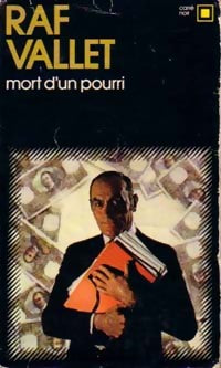 Mort d'un pourri - Raf Vallet - Livre