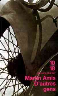 D'autres gens - Martin Amis - Livre